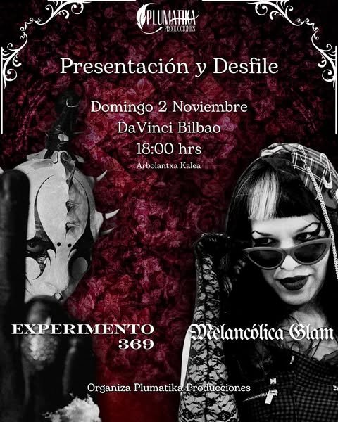 Desfile Melancólica Glam