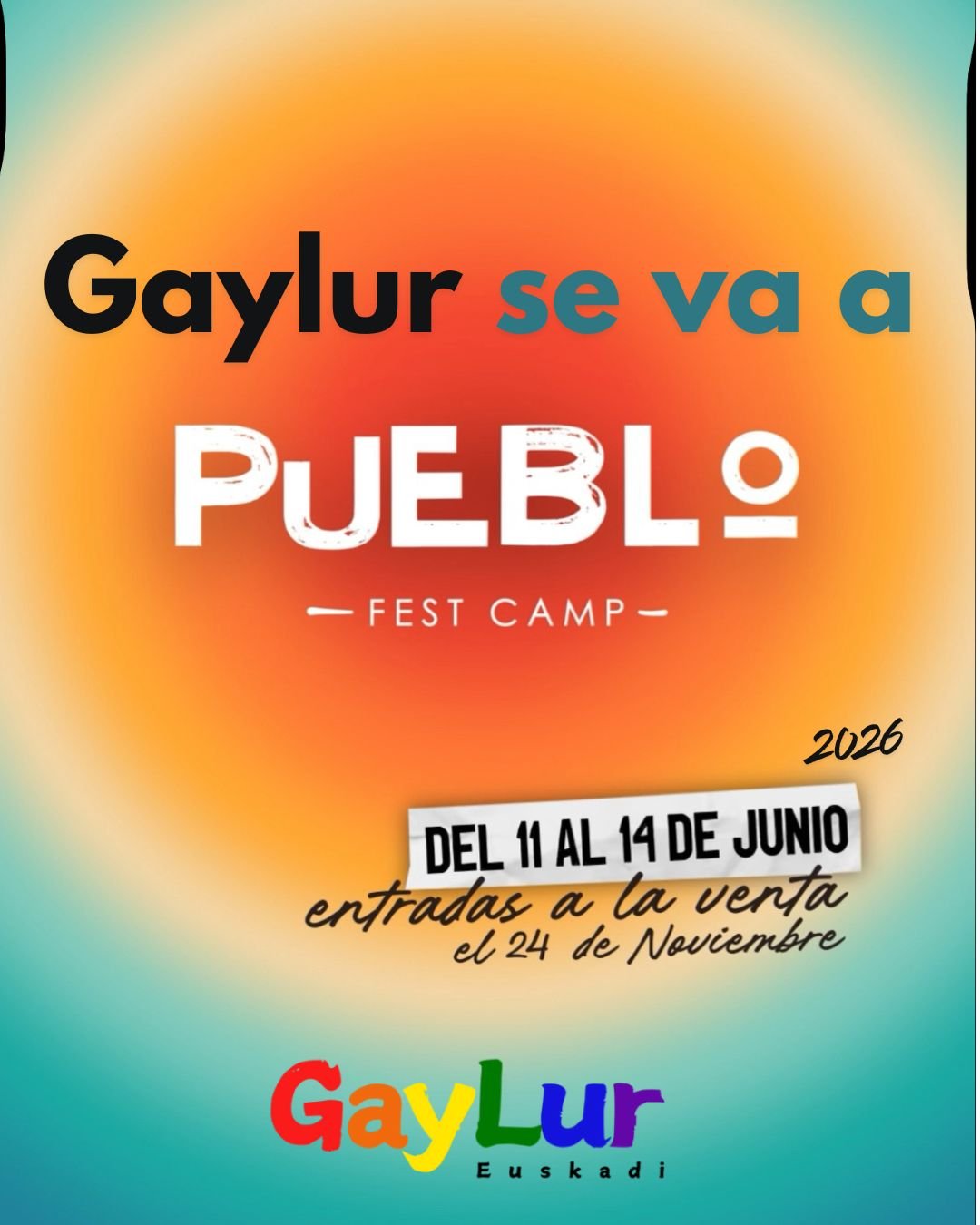 Gaylur se va a Pueblo Fest Camp